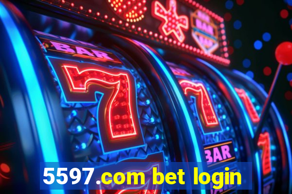 5597.com bet login